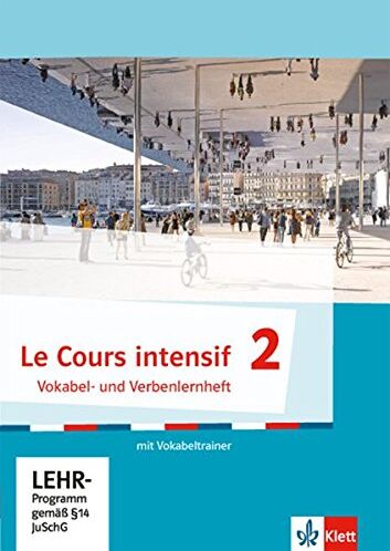 Le Cours intensif / Französisch als 3. Fremdsprache ab 2016: Le Cours intensif / Vokabel- und Verbenlernheft mit Vokabeltrainer: Französisch als 3. Fremdsprache ab 2016 - Preis vom 02.10.2026 23:42:20 h