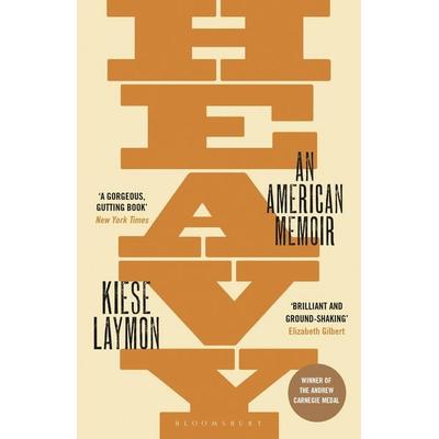 Heavy, Taschenbuch von Kiese Laymon, Bloomsbury Academic, 978-1-5266-0576-4