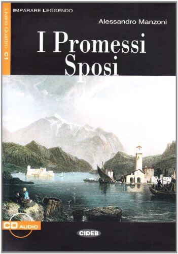 Alessandro Manzoni - I Promessi Sposi [With CD (Audio)] (Imparare Leggendo) - Preis vom 18.10.2026 15:28:09 h