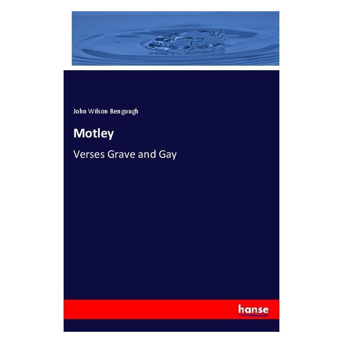 Hansebooks Motley (Englisch, Softcover, John Wilson Bengough) (55981399)