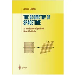 The Geometry of Spacetime, Fachbücher von James J. Callahan
