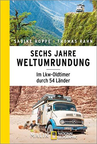 Sabine Hoppe - Sechs Jahre Weltumrundung: Im Lkw-Oldtimer durch 54 Länder - Preis vom 02.10.2026 23:42:20 h