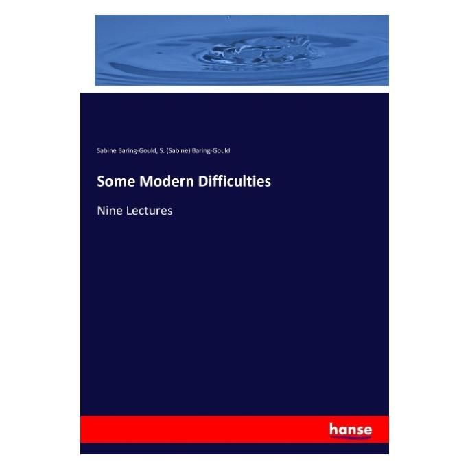Hansebooks Some Modern Difficulties (Englisch, Softcover, Sabine Baring-Gould) (55920602)