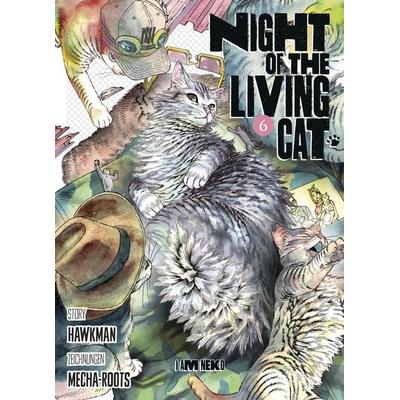 Night of the Living Cat 06 - I am Neko, Taschenbuch von Hawkman,Mecha-Roots, Panini, 978-3-7416-4751-2