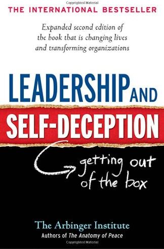 Arbinger Institute - Leadership and Self-Deception: Getting Out of the Box - Preis vom 13.10.2026 11:25:28 h