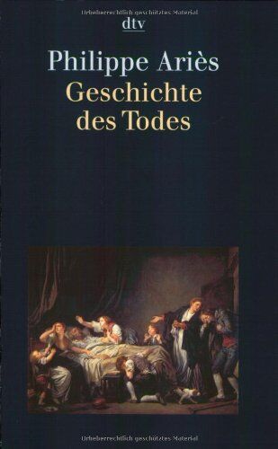 Philippe Aries - Geschichte des Todes - Preis vom 19.10.2026 19:33:35 h