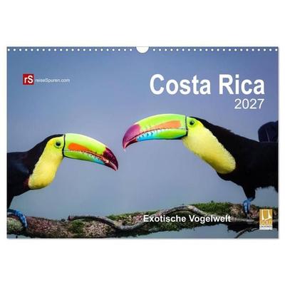 Costa Rica 2027 Exotische Vogelwelt (Wandkalender 2027 DIN A3 quer), CALVENDO Monatskalender