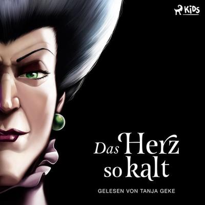 Disney Villains 8: Das Herz so kalt - Walt Disney,Serena Valentino, Audio, 9788727220031