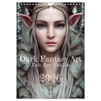 Dark Fantasy Art - Zeit der Helden (Wandkalender 2026 DIN A4 hoch), CALVENDO Monatskalender