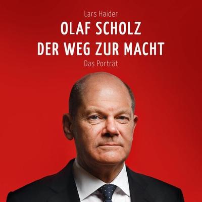 Olaf Scholz - Lars Haider, Audio, 9783863525163