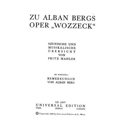 Mahler, F: Zu Alban Bergs Oper 'Wozzeck' -