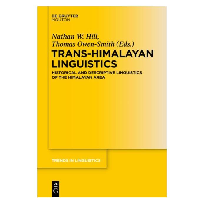De Gruyter Trans-Himalayan Linguistics (Englisch, Hardcover, Nathan Hill, Thomas Owen-Smith) (67763379)