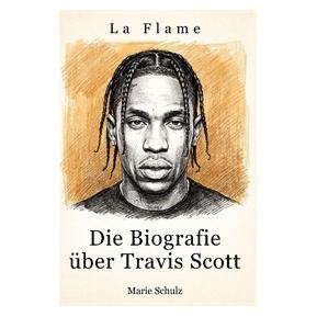Umbreit Die Biografie über Travis Scott (Deutsch, Softcover, Marie Schulz) (73096331)