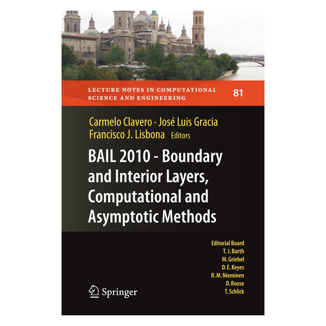 Springer BAIL 2010 - Boundary and Interior Layers, Computational and Asymptotic Methods (Englisch, Softcover, Francisco Carmelo Clavero, Francisco J. Lisbona, José Luis Gracia, José/J Lisbona, Luis Gracia) (55523084)