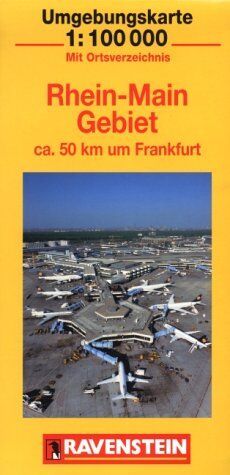Rhein-Main-Gebiet 1 : 100 000. Umgebungskarte. Ca. 50 km um Frankfurt. Mit Ortsregister - Preis vom 12.10.2026 11:37:12 h
