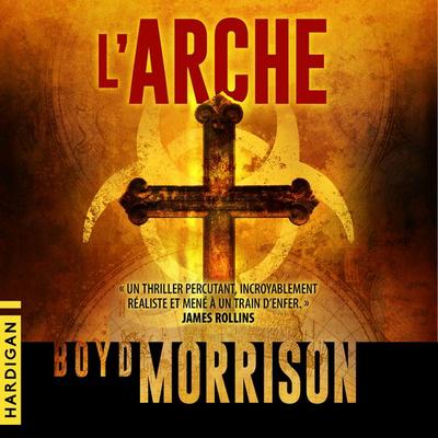 L'Arche - Boyd Morrison, Audio, 9782374340388