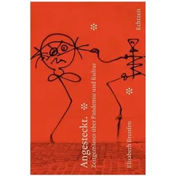 Angesteckt. Zeitgemässes über Pandemie und Kultur, Sachbücher von Elisabeth Bronfen