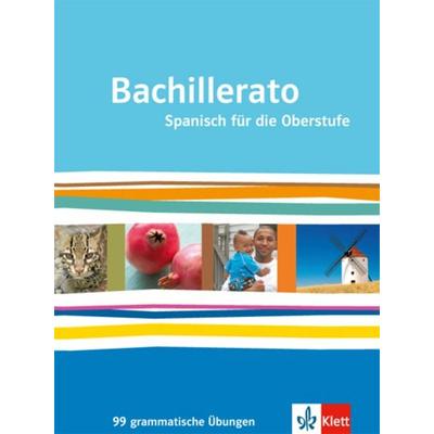 Bachillerato. Spanisch für die Oberstufe, Geheftet von , Klett Schulbuchverlag, 978-3-12-536918-4