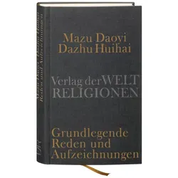 Mazu Daoyi und Dazhu Huihai, Fachbücher von Christian Wittern