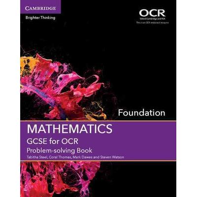 GCSE Mathematics for OCR Foundation Problem-Solving Book, Taschenbuch von Tabitha Steel,Coral Thomas,Mark Dawes,Steven Watson, Cambridge University