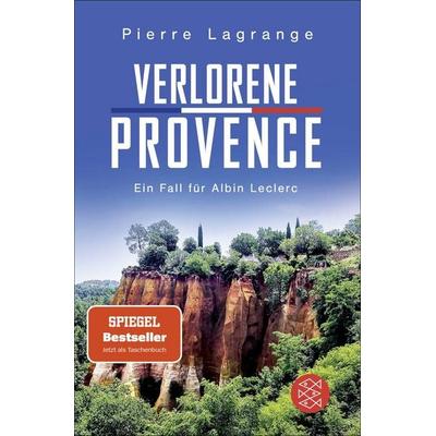 Verlorene Provence, Taschenbuch von Pierre Lagrange, Fischer Taschenbuch Verlag, 978-3-596-71058-4
