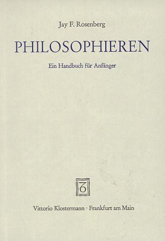 Rosenberg, Jay F. - Philosophieren - Preis vom 11.10.2026 03:10:56 h