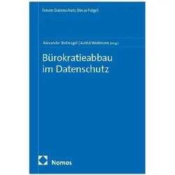 Bürokratieabbau im Datenschutz, Fachbücher von Astrid Wallmann, Alexander Rossnagel