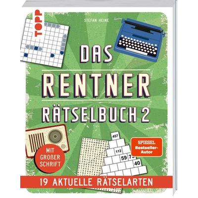Das Rentner-Rätselbuch 2 – 19 aktuelle Rätselarten mit Nostalgie-Effekt, Taschenbuch von Stefan Heine, frechverlag GmbH, 978-3-7358-5335-6