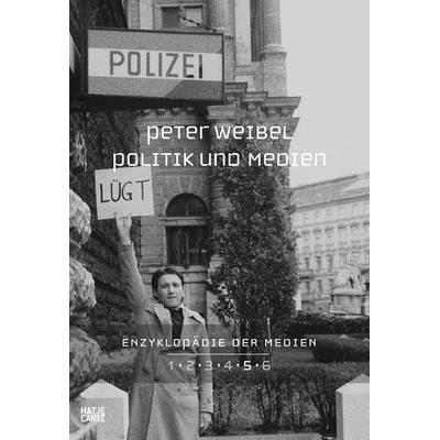 Enzyklopädie der Medien. Band 5, Taschenbuch von Peter Weibel, Hatje Cantz Verlag, 978-3-7757-3874-3