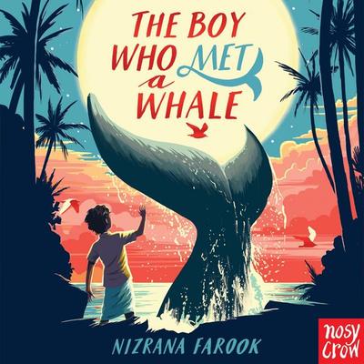 The Boy Who Met a Whale - Nizrana Farook, Audio, 9781839944260