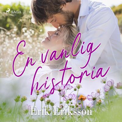 En vanlig historia - Erik Eriksson, Audio, 9788726062892