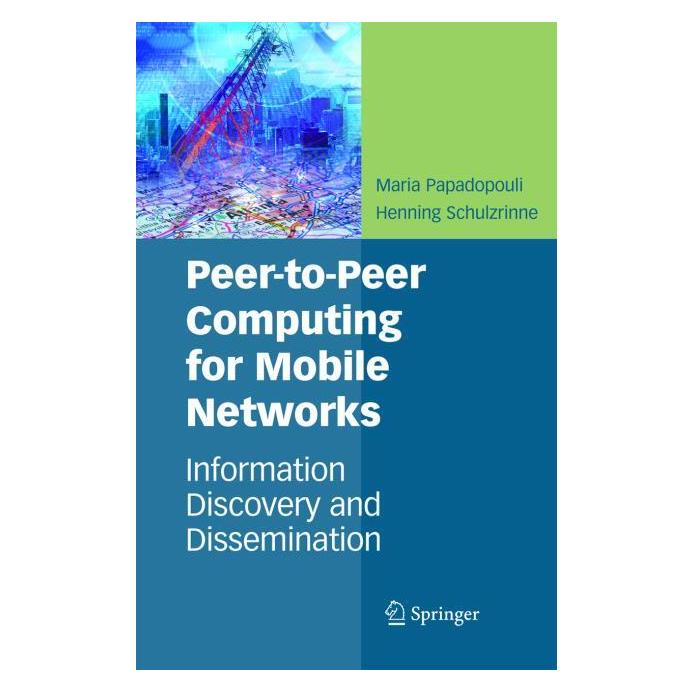 Springer Papadopouli,M.:Peer-to-Peer Computing (Englisch, Hardcover, Henning Schulzrinne, Maria Papadopouli) (63090452)