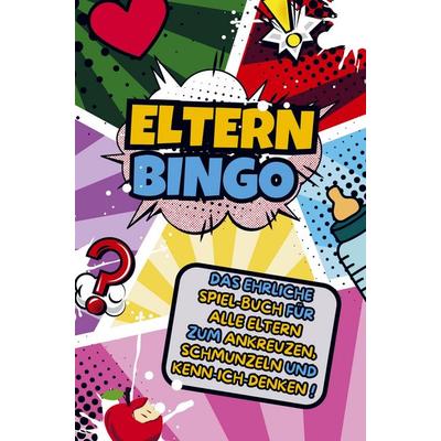 Eltern-Bingo, Taschenbuch von NiWo Publishing, NiWo Publishing, 978-94-038-4222-6