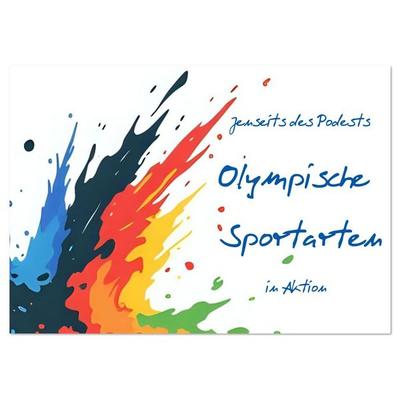 Jenseits des Podests - Olympische Sportarten in Aktion (Tischkalender 2026 DIN A5 quer), CALVENDO Monatskalender