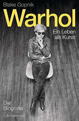 Blake Gopnik - Warhol -: Ein Leben als Kunst - Die Biografie - Preis vom 11.10.2026 03:10:56 h