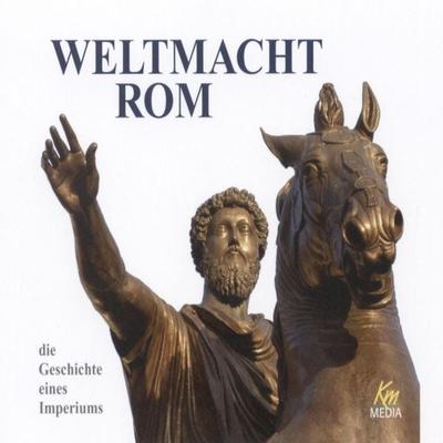 Weltmacht Rom - Ulrich Offenberg, Audio, 4056198000038