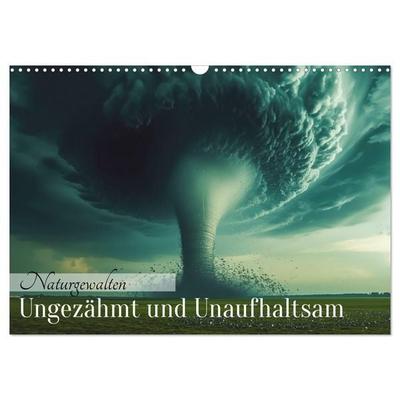 Naturgewalten - Ungezähmt und Unaufhaltsam (Wandkalender 2027 DIN A3 quer), CALVENDO Monatskalender