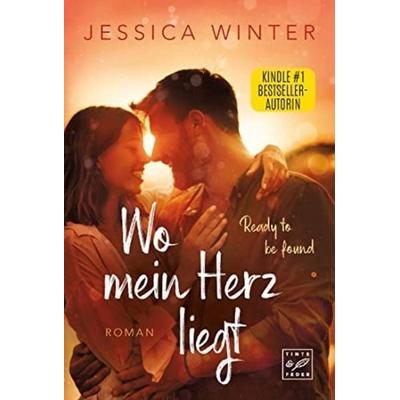 Wo mein Herz liegt, Taschenbuch von Jessica Winter, Tinte & Feder, 978-2-496-71370-1