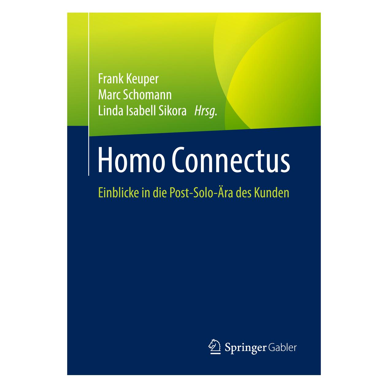 Springer Homo Connectus (Deutsch, Softcover, Frank Keuper, Marc Schomann) (7445656)