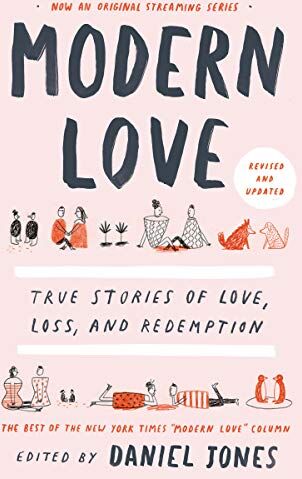 Daniel Jones - Modern Love, Revised and Updated: True Stories of Love, Loss, and Redemption - Preis vom 09.10.2026 07:28:09 h