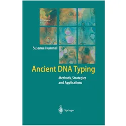 Ancient DNA Typing, Fachbücher von Susanne Hummel