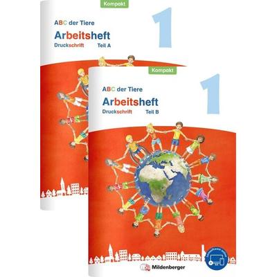 ABC der Tiere 1 Neubearbeitung – Arbeitsheft Druckschrift Kompakt, Teil A und B, Set von Mareike Hahn,Klaus Kuhn,Kerstin Mrowka-Nienstedt,