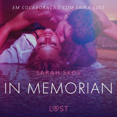 In memorian - Conto erótico - Sarah Skov, Audio, 9788726281392