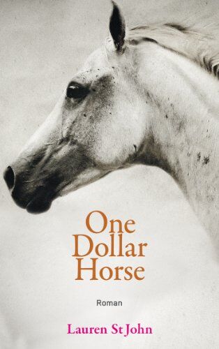 Lauren St. John - One Dollar Horse - Preis vom 11.10.2026 03:10:56 h