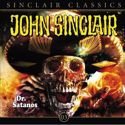 Classics Folge 3: Dr. Satanos - Jason Dark, Audio, 9783838766485