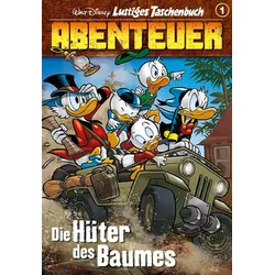 Lustiges Taschenbuch Abenteuer 01 - Die Hüter des Baumes