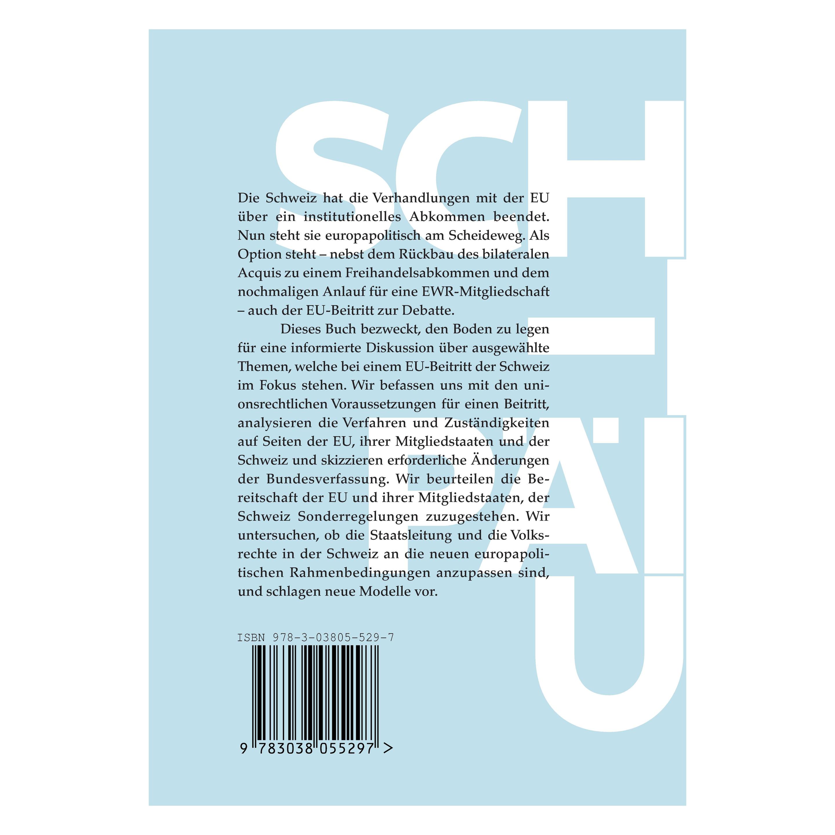 Buch & Netz Der Beitritt der Schweiz zur Europäischen Union (Deutsch, David Campi, Matthias Oesch, 2022) (23164809)