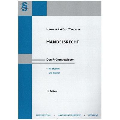 Handelsrecht, Paperback von Karl-Edmund Hemmer,Achim Wüst,Michael Tyroller, Hemmer/Wüst