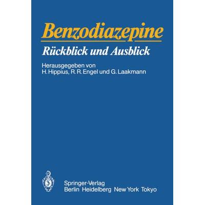 Benzodiazepine, Taschenbuch von , Springer Berlin, 978-3-540-15634-5