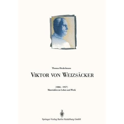 Viktor von Weizsäcker (1886–1957), Taschenbuch von , Springer Berlin, 978-3-642-88649-2